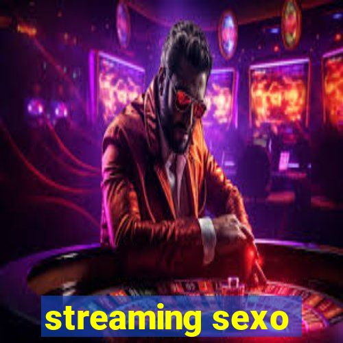 streaming sexo